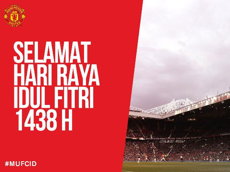 Ucapan Idul Fitri dari Klub Manchester United.
