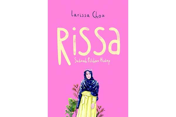 Judul buku Rissa: Sebuah Pilihan Hidup
