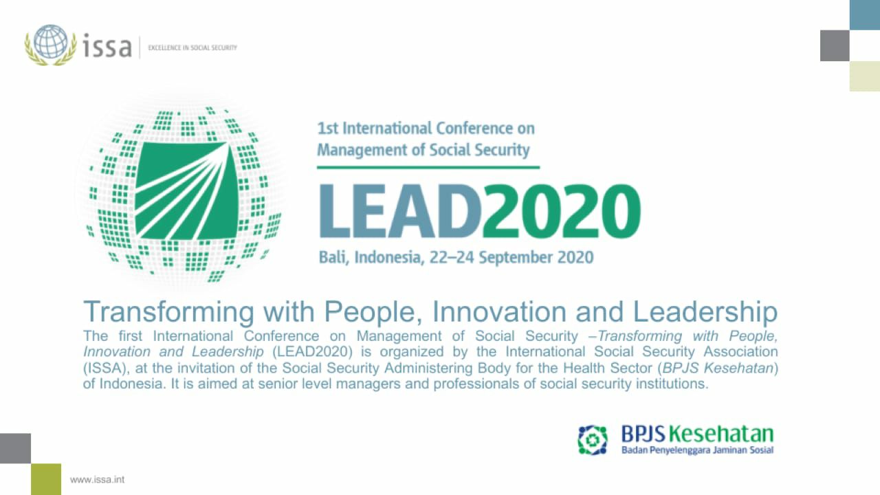 The 1st International Conference on Management of Social Security di Bali, pada 22-24 September 2020 mendatang.