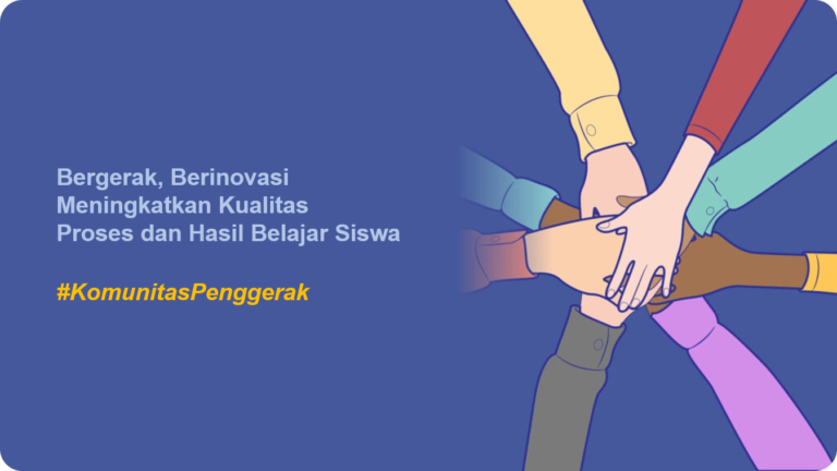 Program Organisasi Penggerak dari Kementerian Pendidikan dan Kebudayaan (Kemendikbud).