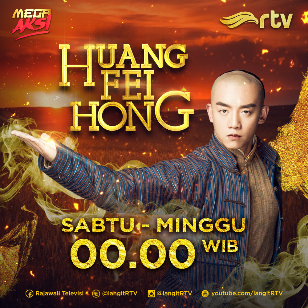 RTV kembali menghadirkan Mega Aksi Mandarin dengan judul “Huang Fei Hong” sebanyak 40 episode.