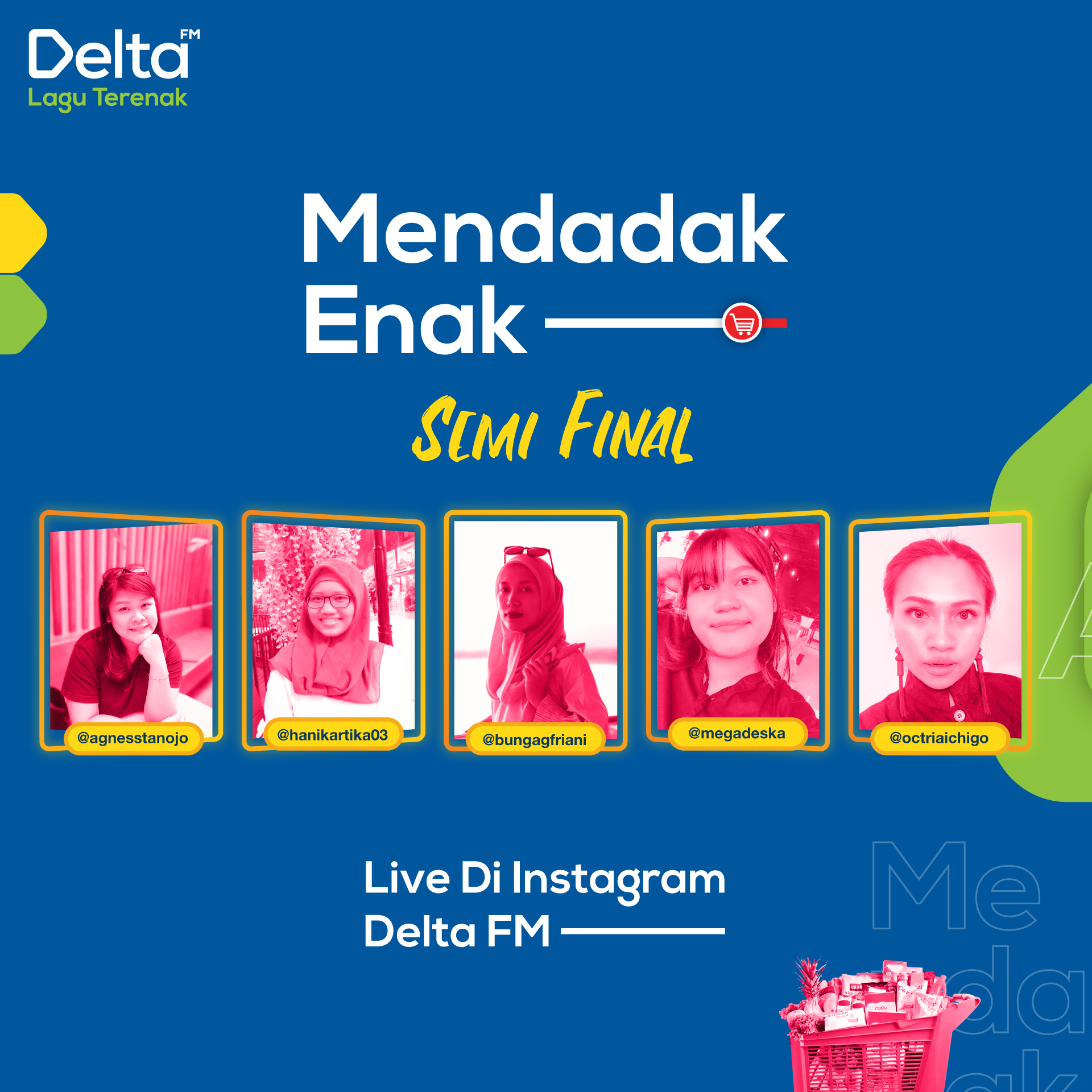 Delta Mendadak Enak hadir kembali tahun ini dengan mengajak Sobat Delta di tujuh kota besar Indonesia. 