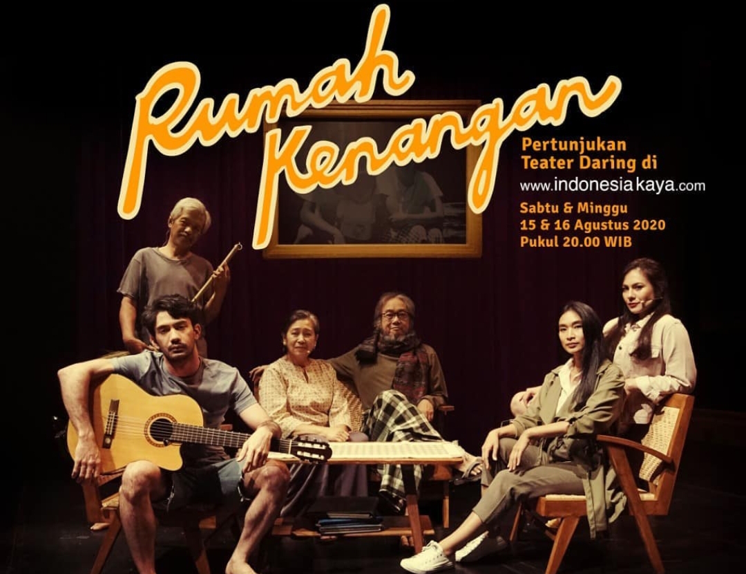 Pementasan teater Rumah Kenangan akan berlangsung 15-16 Agustus 2020.