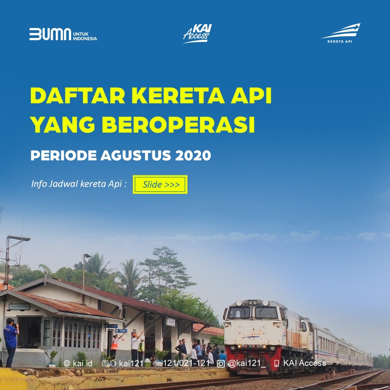 Daftar kereta api yang beroperasi periode Agustus 2020.