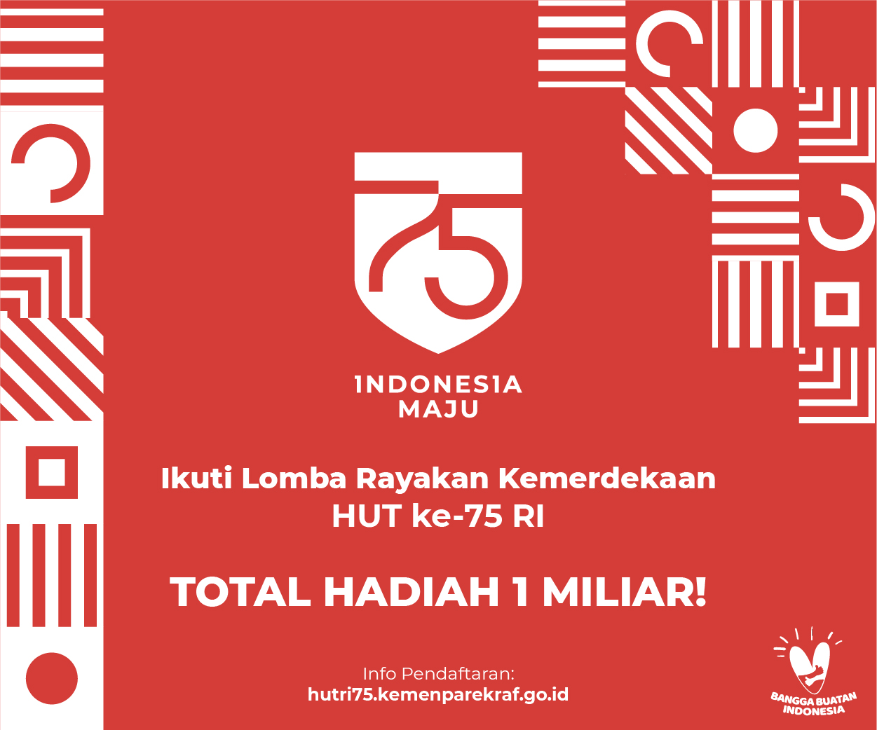 Lomba HUT ke-76 RI dengan total hadiah Rp 1 miliar.