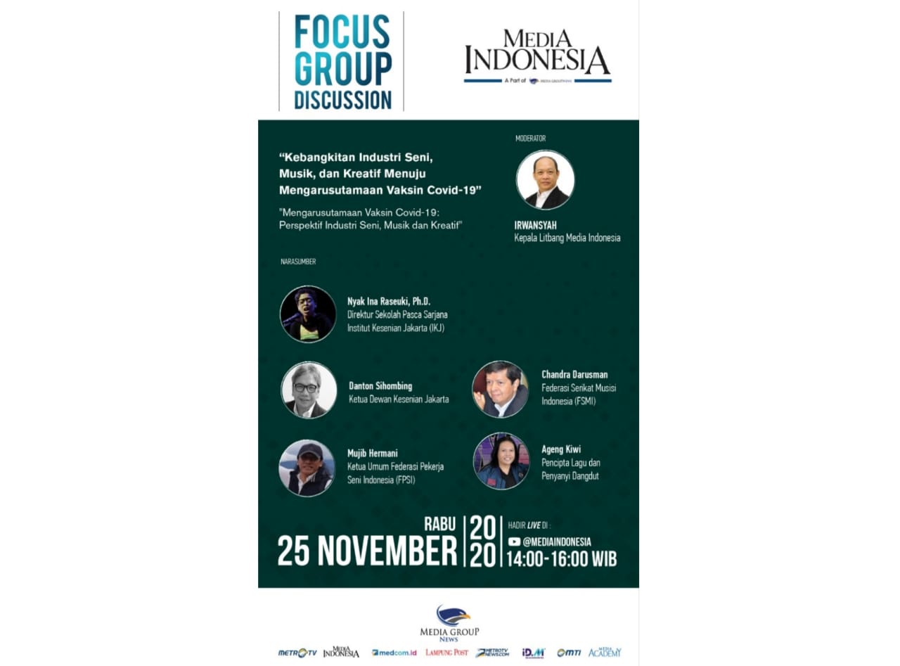 FGD Media Indonesia Kebangkitan Industri Seni, Musik, dan Kreatif Menuju Mengarusutamaan Vaksin Covid-19.