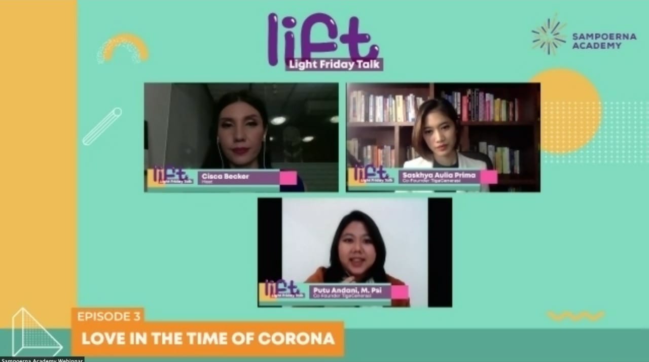Diskusi virtual Light Friday Talk (LiFT) bertema 'Love in The Time of Corona'.