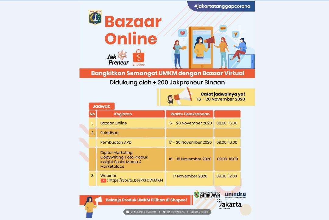 Jadwal penyelenggaraan Bazaar Online Jakpreneur yang digelar oleh Pemprov DKI untuk membangkitkan UMKM di tengah pandemi. 