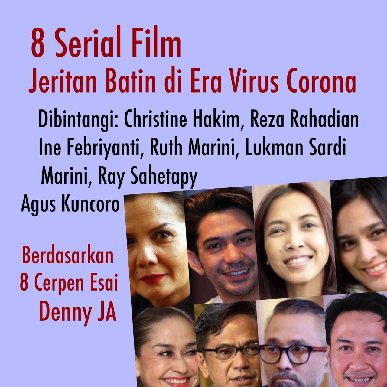 Pendiri Lingkaran Survei Indonesia (LSI ) Denny Januar Ali (JA) meluncurkan 8 serial film era virus korona dengan artis papan atas.