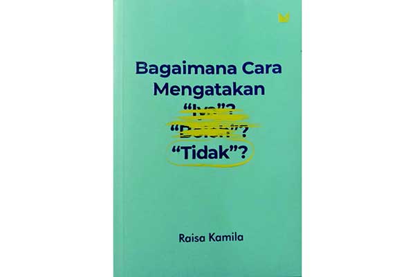 Judul: Bagaimana Cara Mengatakan Tidak?