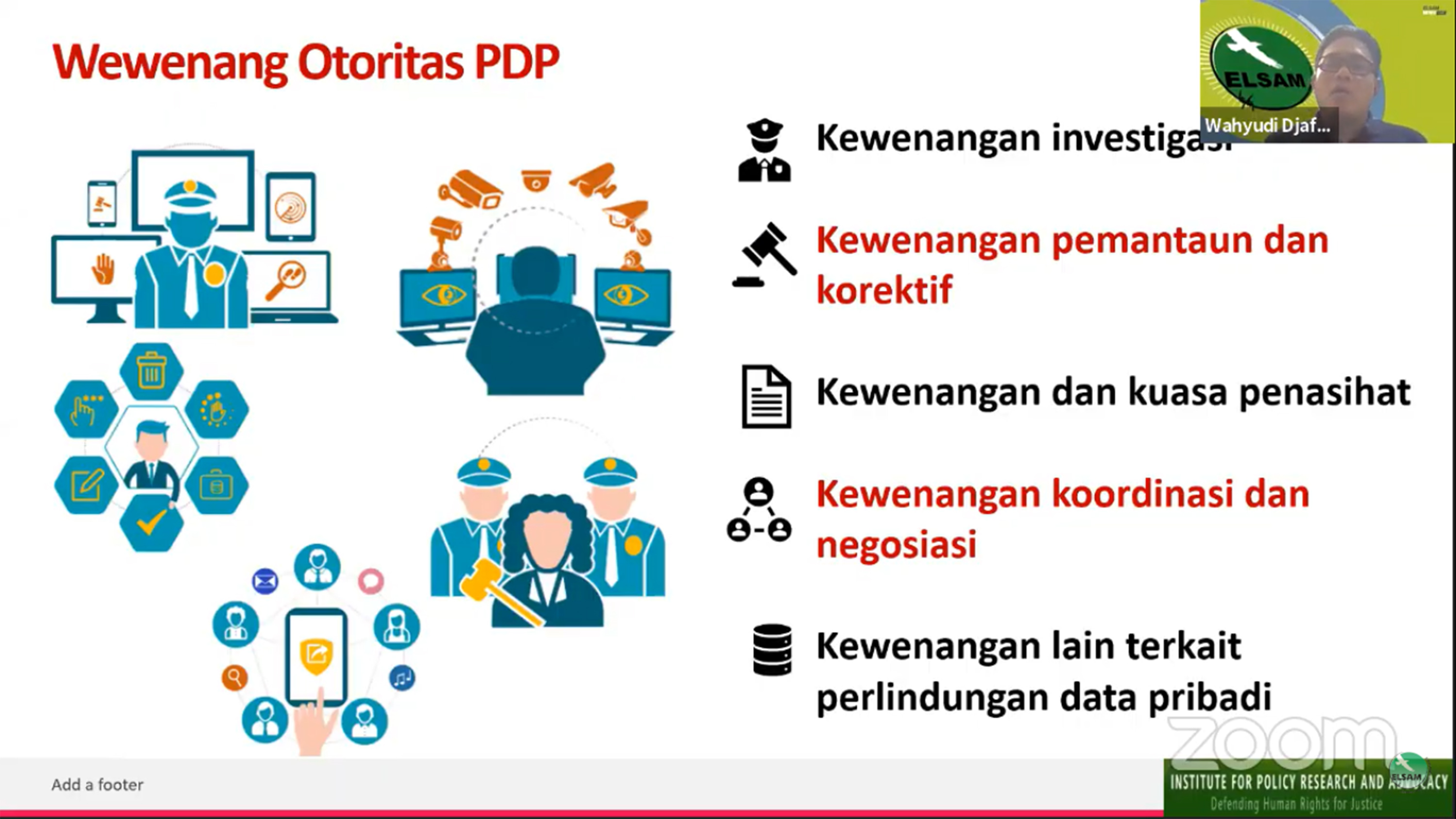 Diskusi membahas urgensi otoritas pengawas independen dalam Perlindungan Data Pribadi (PDP) .