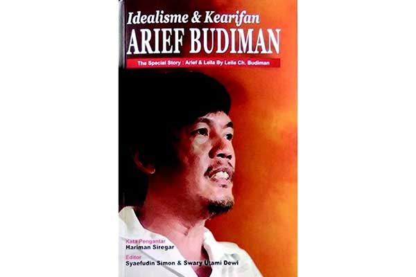 Judul: Idealisme dan Kearifan Arief Budiman