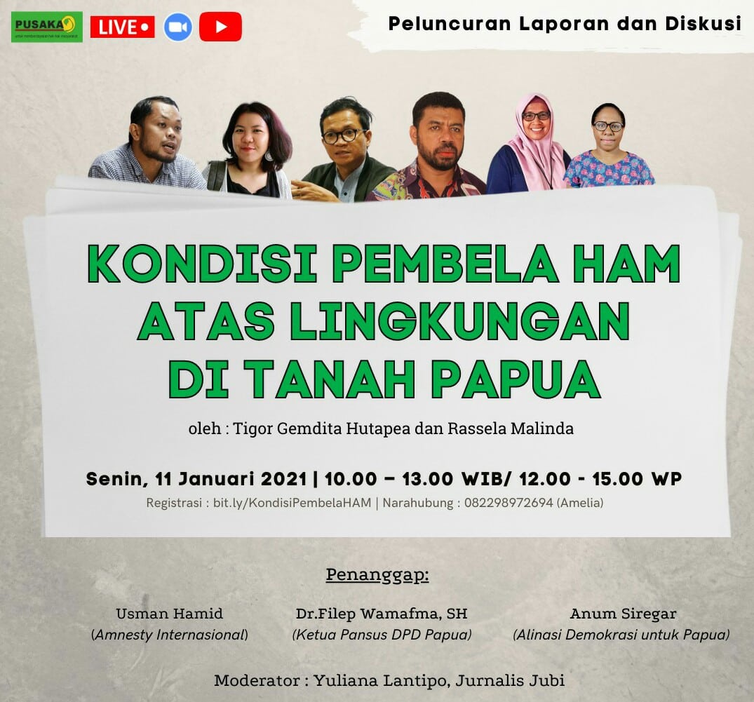 Diskusi Daring Penyampaian Laporan Kondisi Pembela HAM atas Lingkungan di Tanah Papua.