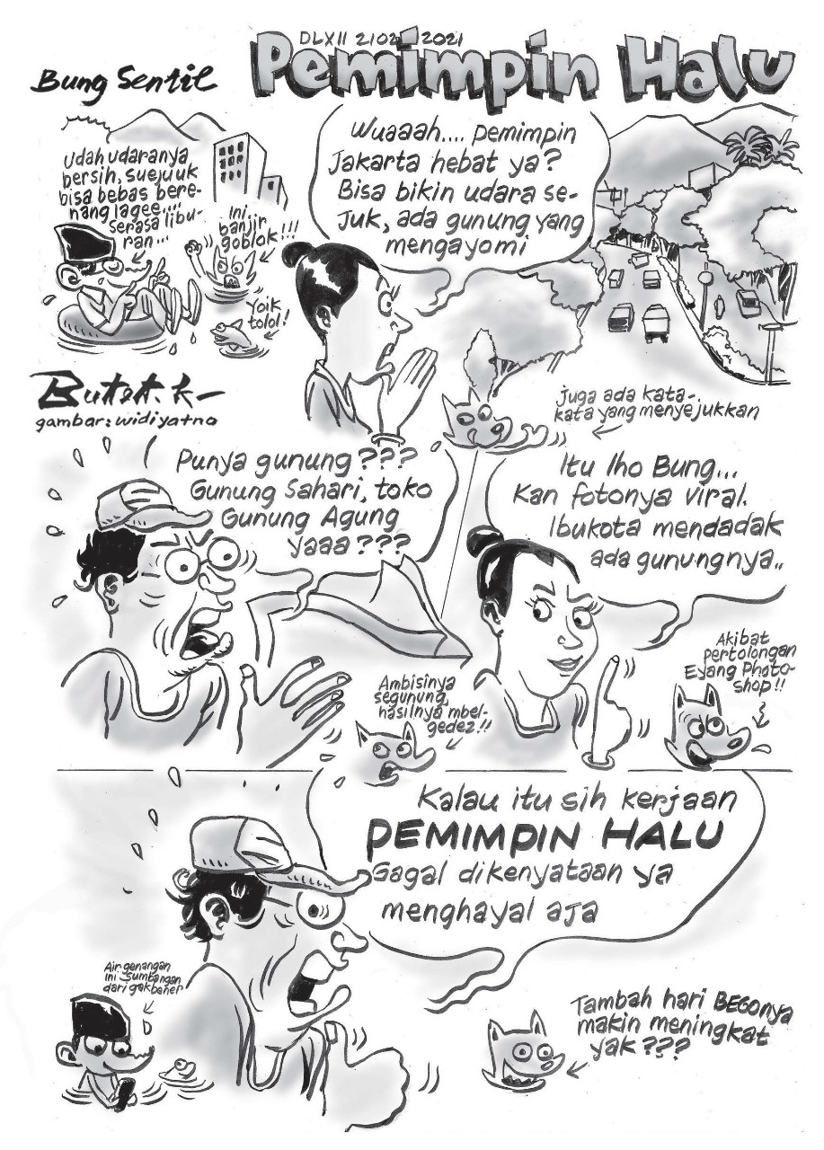 Bung Sentil Pemimpin Halu