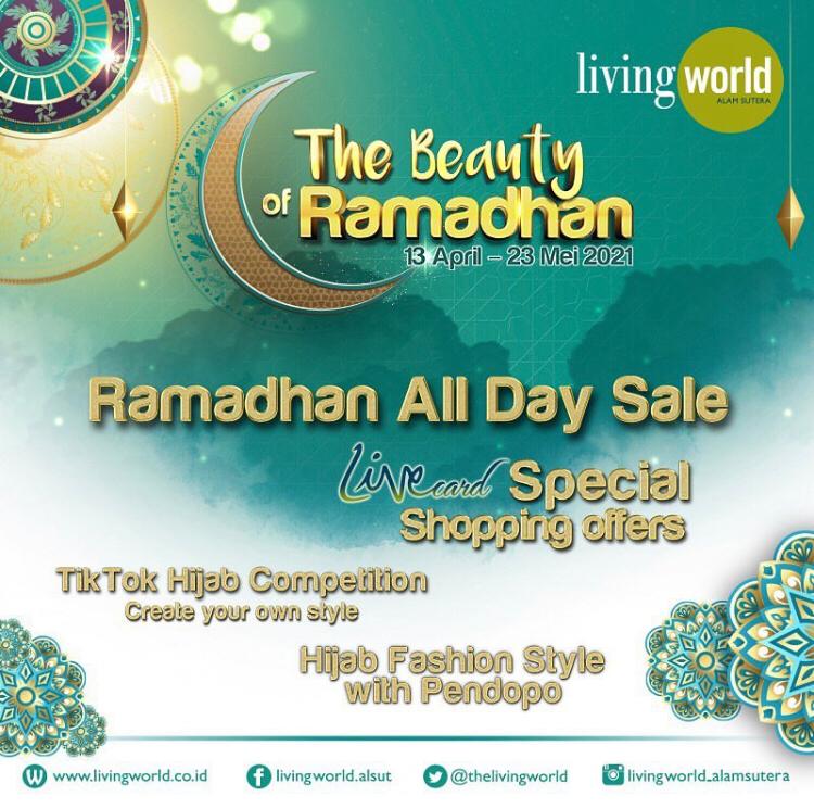 Living World Alam Sutera mengajak Anda menelusuri indahnya bulan suci ini dalam kegiatan bertajuk Beauty of Ramadhan.