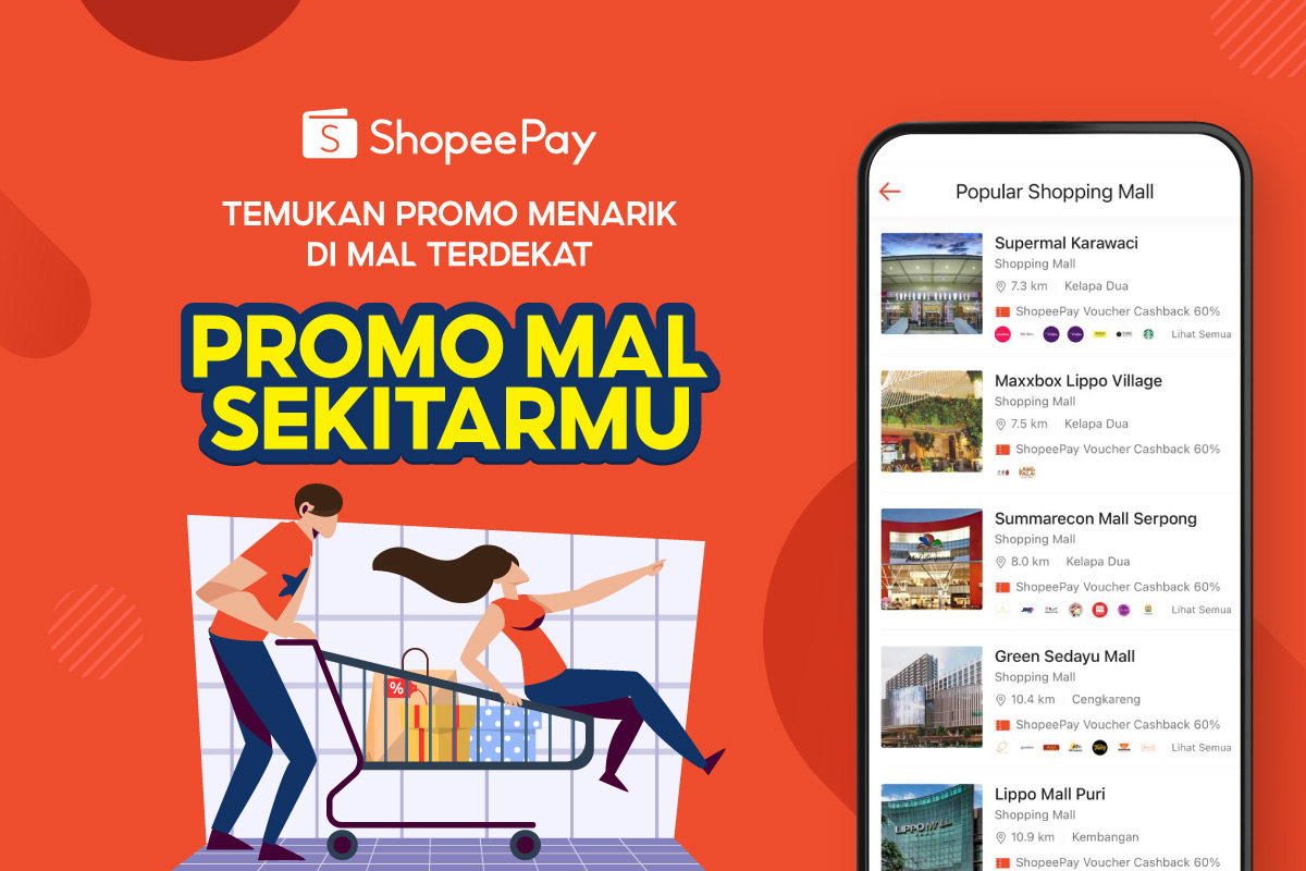  ShopeePay Hadirkan Inovasi Fitur Promo Mal Sekitarmu, Stimulasi Bisnis Merchant hingga Berikan Keuntungan Bagi Masyarakat