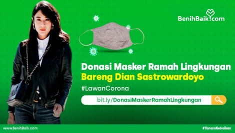 Ilustrasi : salah satu kampanye di BenihBaik.com menggandeng selebritas Dian Sastrowardoyo.