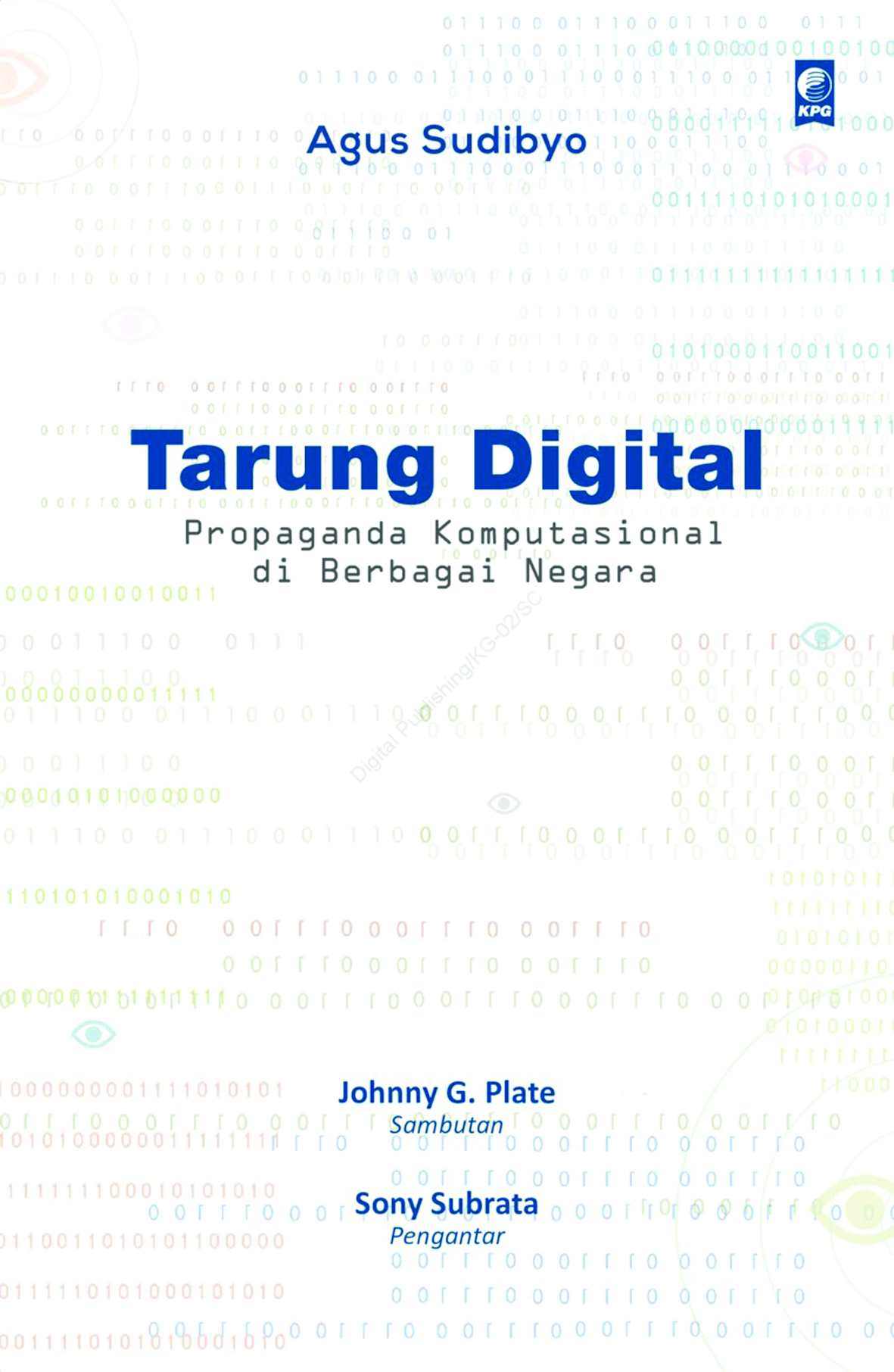 Buku Tarung Digital Propaganda Komputasional di Berbagai Negara.