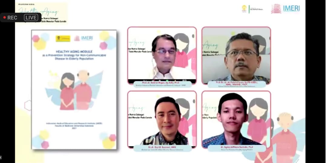 Acara Peluncuran modul yang berjudul “Healthy Aging Module as a Prevention Strategy for Non-Communicable Diseases in Elderly Population”.