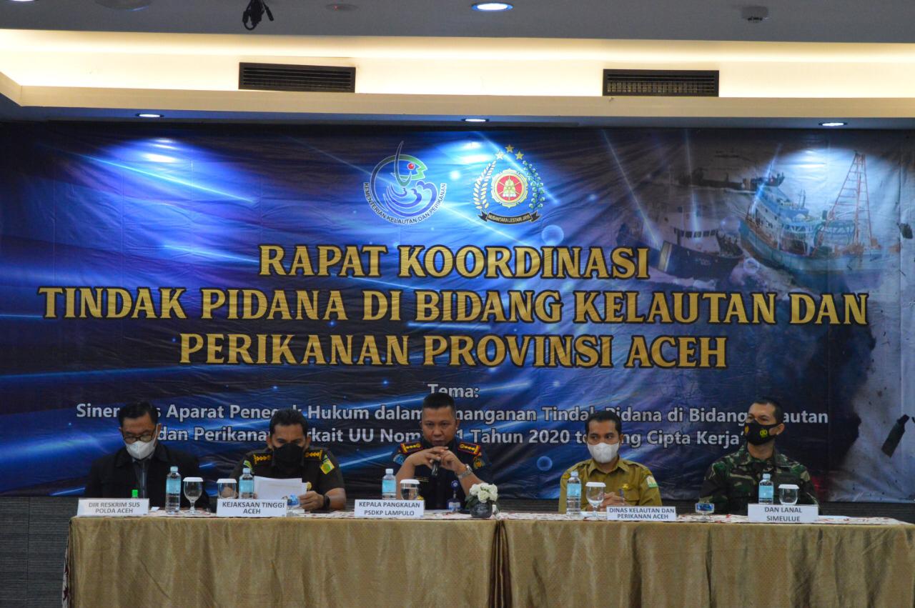 KKP menggelar Rapat Koordinasi Penanganan Tindak Pidana Kelautan dan Perikanan terkait pelaksanaan UU No Tahun 2020 di Provinsi Aceh. 