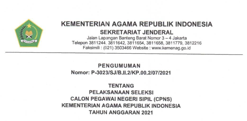 Surat pelaksanaan seleksi cpns kemenag 2021.