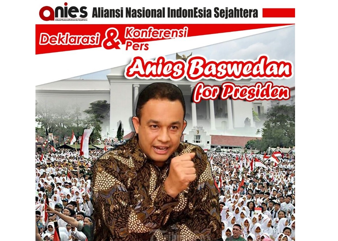 Anies for President tersebar pada tahun 2018