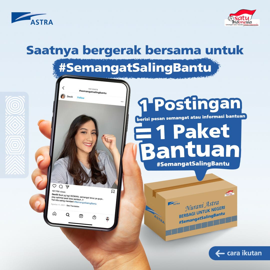  Saatnya bergerak bersama untuk #SemangatSalingBantu. 1 postingan berisi pesan semangat akan dikonversi menjadi 1 paket bantuan.