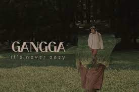 Solois GANGGA Bakal Rilis Debut Album It's Never Easy