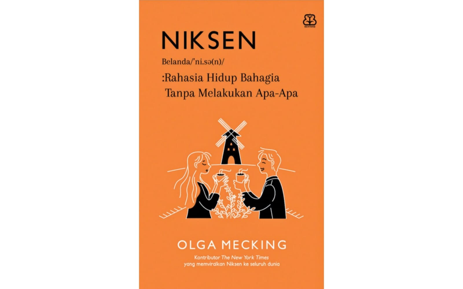 cover buku Niksen: Rahasia Hidup Bahagia tanpa Melakukan Apa-Apa.