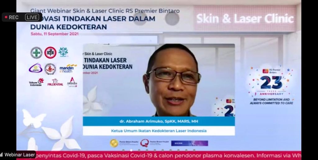 Webinar bertajuk “Inovasi Tindakan Laser dalam Dunia Kedokteran” yang digelar dalami rangkaian peringatan HUT ke-23 RS Premier Bintaro.