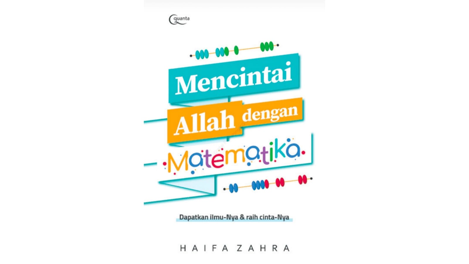 Cover Buku Mencintai Allah dengan Matematika.