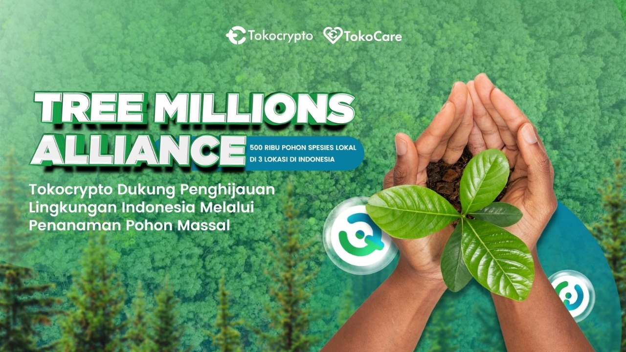 Tokocrypto Dukung Penanaman Pohon Massal Melalui Tree Millions Alliance 