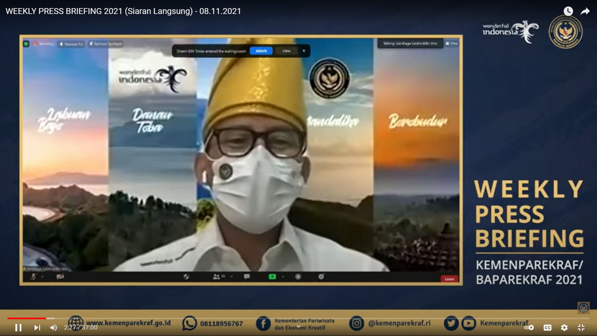  Menteri Pariwisata dan Ekonomi Kreatif Sandiaga Uno berbicara dalam Weekly Press Briefing, hari ini, Senin (8/11).