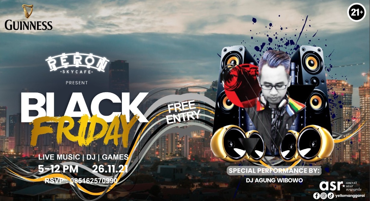 Yello Hotel Manggarai Jakarta turut menyelenggarakan Black Friday yang diselenggarakan di Peron Skycafe Lt. 9.
