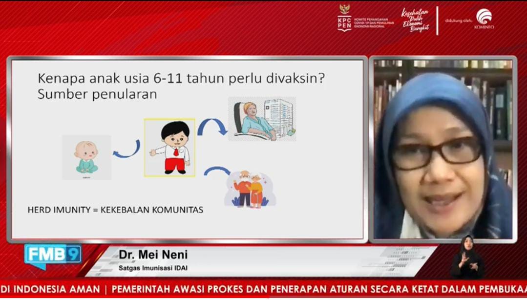  Anggota Satgas Imunisasi Ikatan Dokter Anak Indonesia (IDAI) KOMDA KIPI, dr. Mei Neni Sitaresmi, Ph.D, Sp.A (K). 