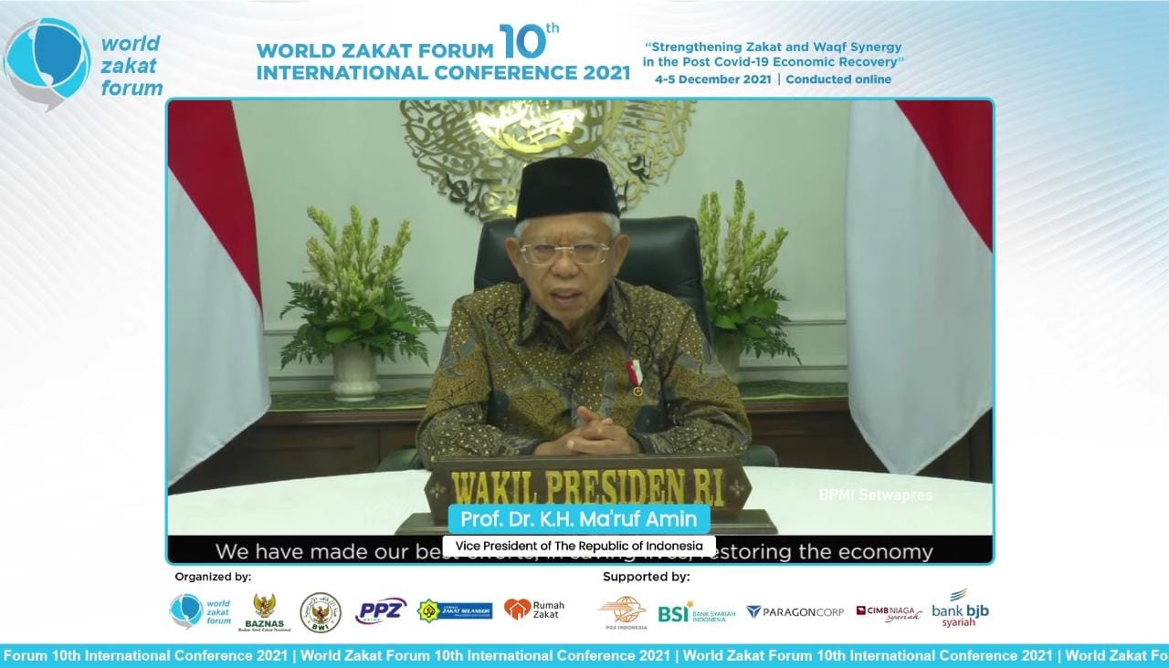 Wakil Presiden K.H. Ma`ruf Amin saat membuka Konferensi World Zakat Forum (WZF) 2021. 