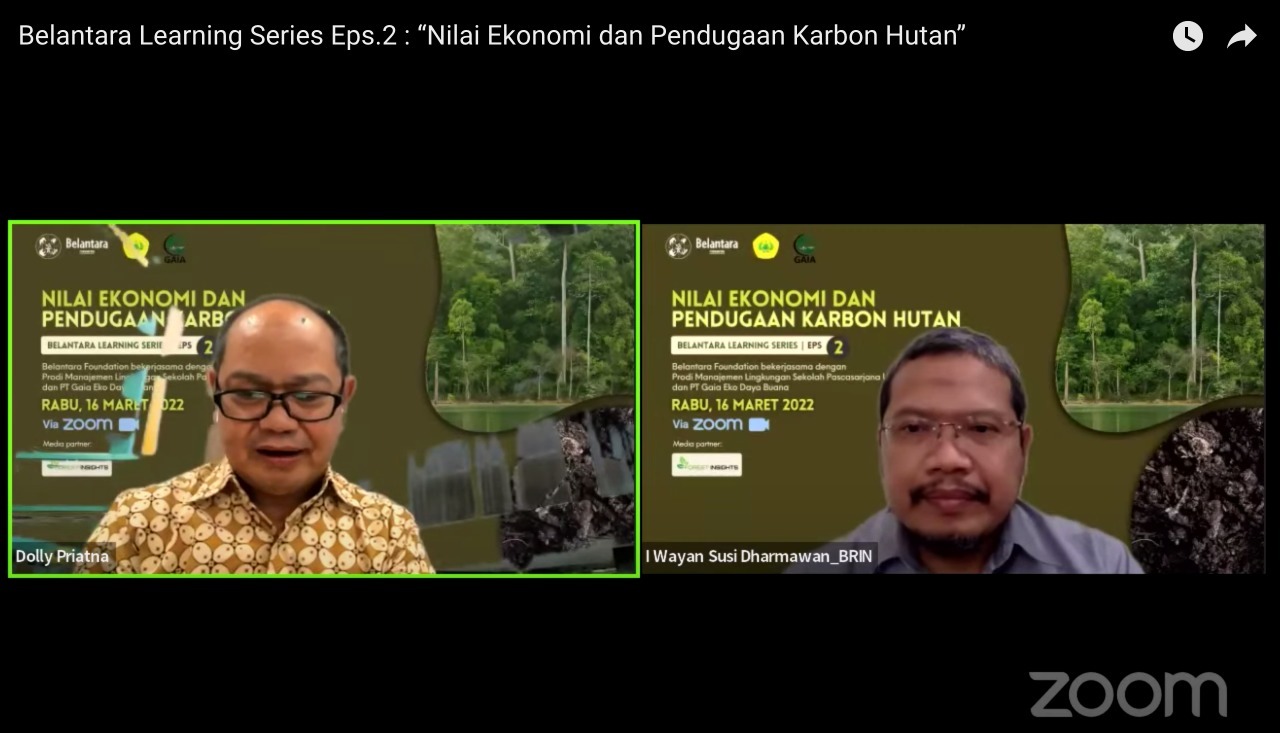 Pelatihan Program Belantara Learning Series Episode 2: Nilai Ekonomi dan Pendugaan Karbon Hutan pada Rabu (16/3).