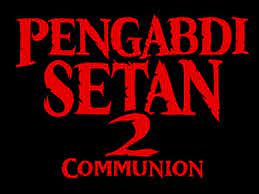 Pengabdi Setan 2