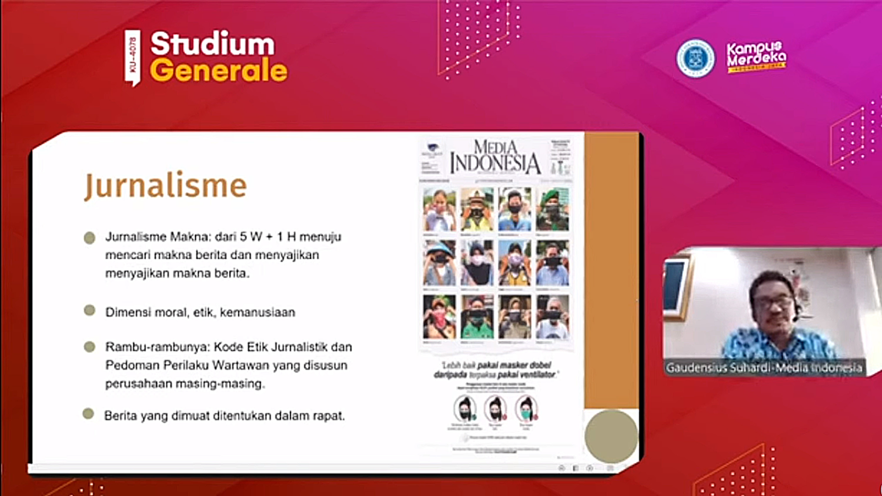 Direktur Pemberitaan Media Indonesia Gaudensius Suhardi menyampaikan paparan dalam diskusi yang digelar secara daring Studium Generale