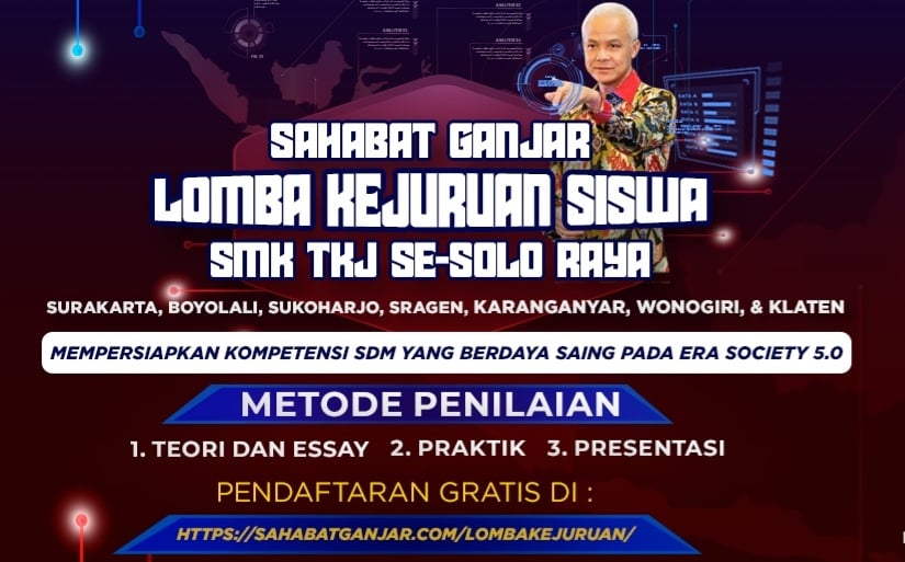 Kompetisi SMK TKJ se-Solo Raya yang digelar Sahabat Ganjar