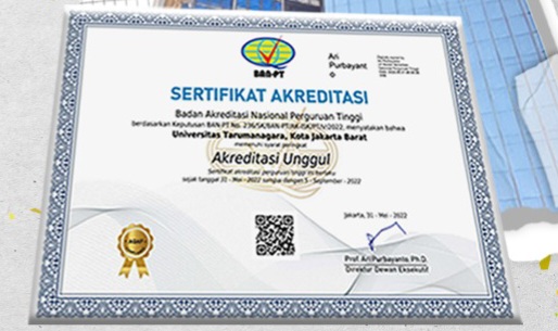 Sertifikat Akreditasi Unggul untuk Universitas Tarumnagara dari BAN-PT