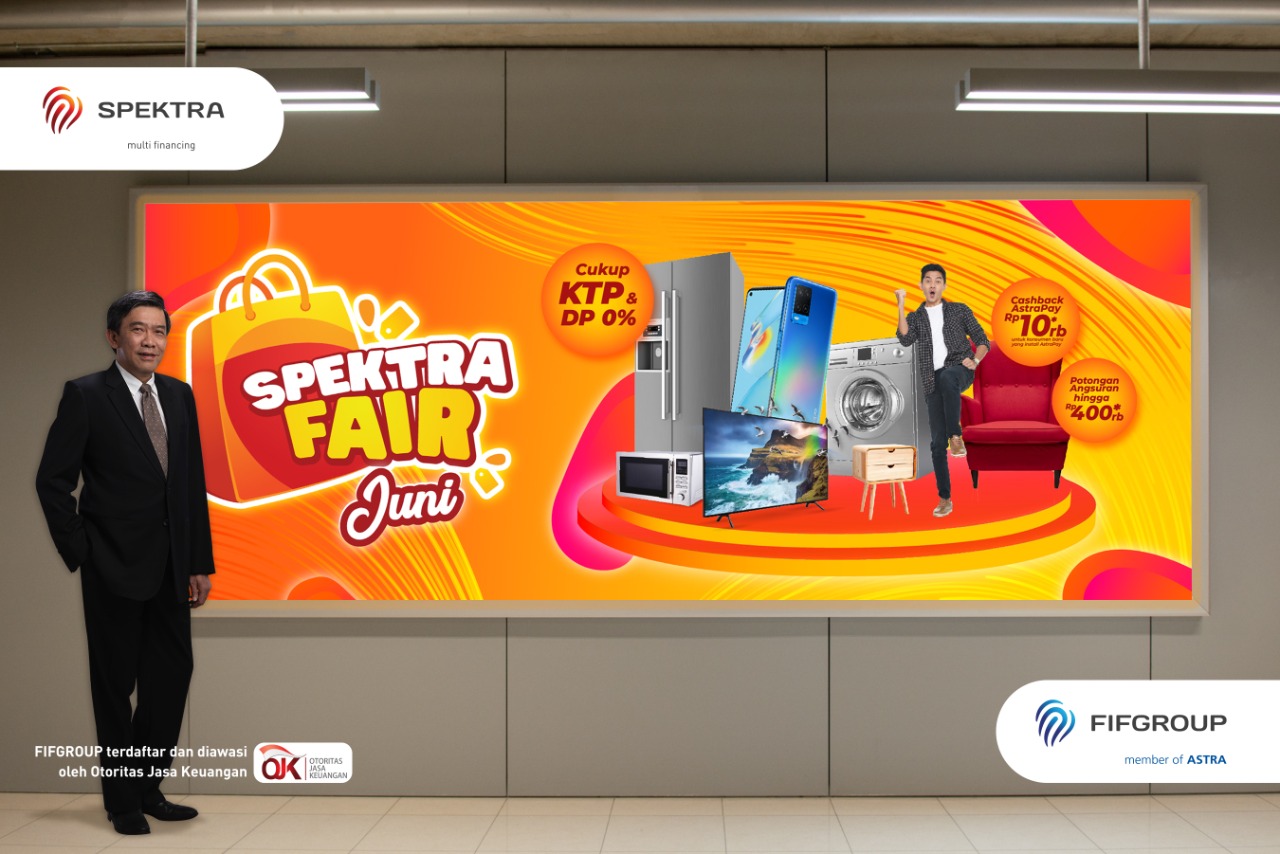 Promo dan hadiah menarik hanya di pameran virtual SPEKTRA FAIR di 71 cabang FIFGROUP