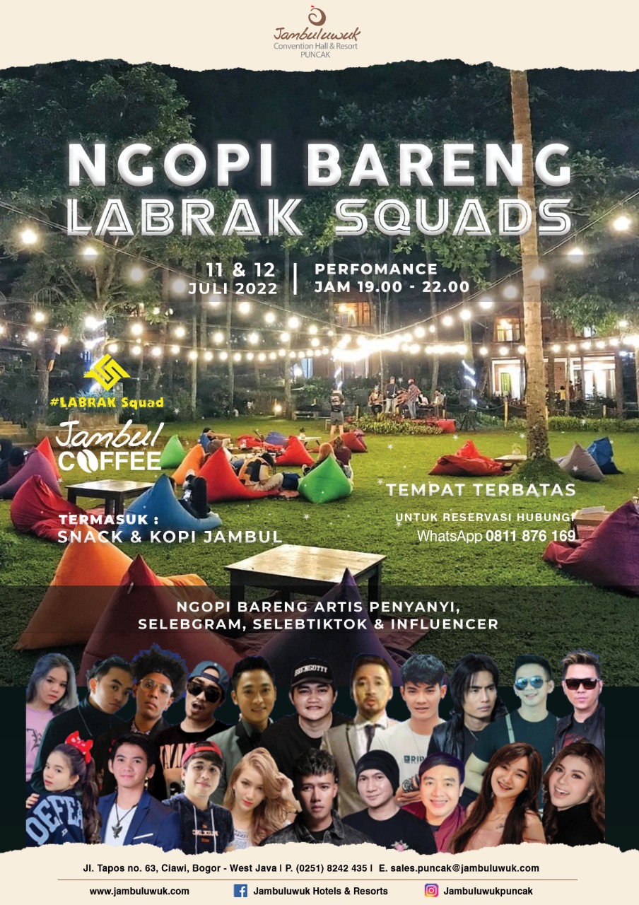 ‘Ngopi Bareng Labrak Squads’ di Jambul Coffee, Jambuluwuk Convention Hall & Resort Puncak.