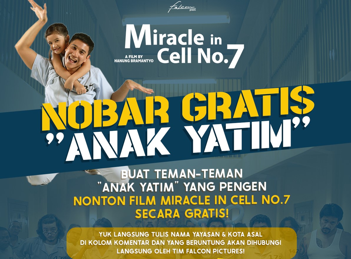 Miracle In Cell No 7 Adakan Nonton Bareng Anak Yatim Gratis