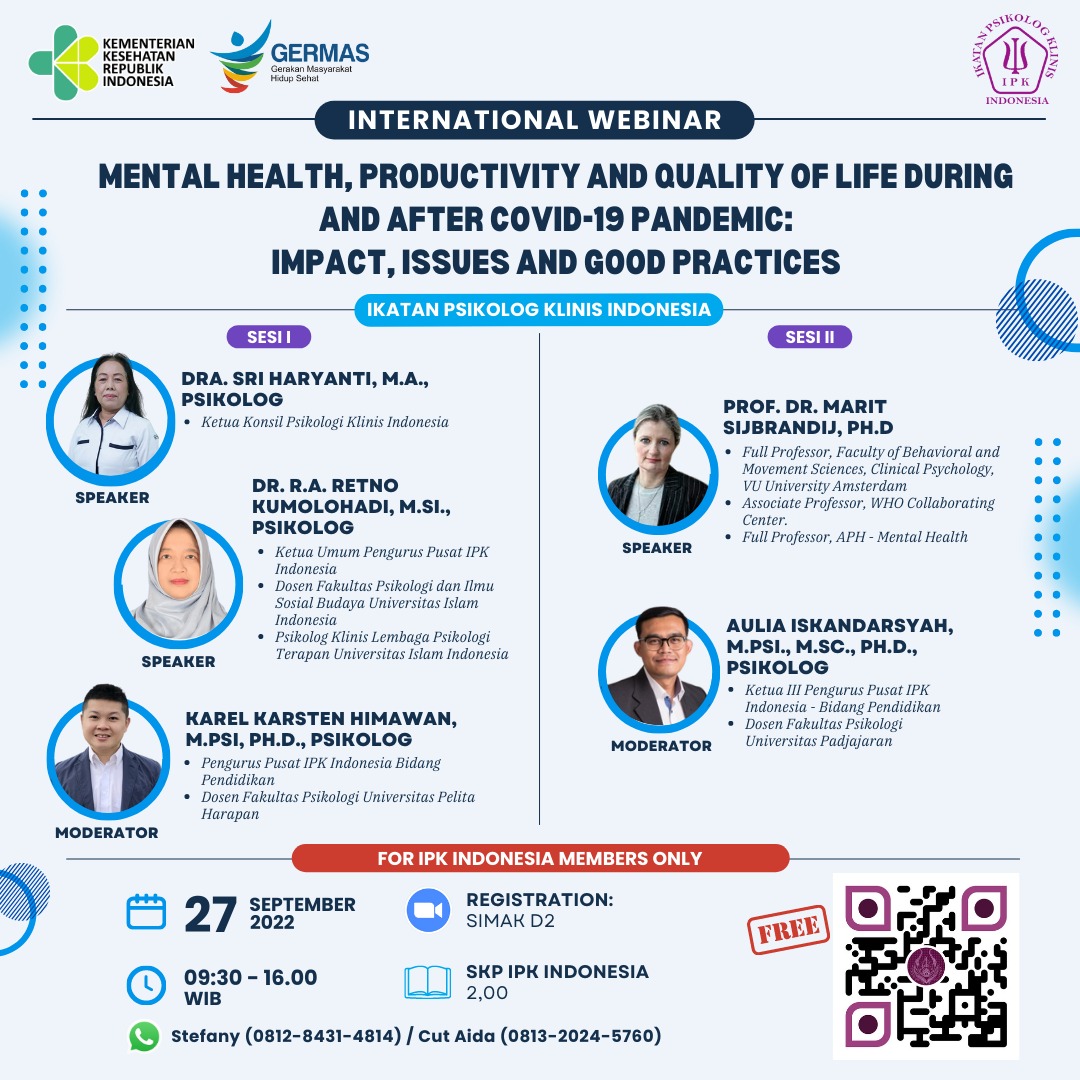 Webinar Internasional bertajuk Mental Health, Productivity, and Quality of Life during and After COVID-19 Pandemic: Impact, Issues, and Good