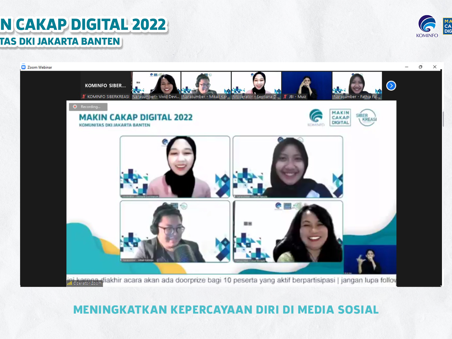 Webinar tentang Meningkatkan Kepercayaan Diri Di Media Sosial.