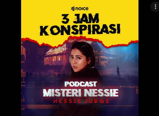 Salah satu siniar horor di Noice, Misteri Nessie