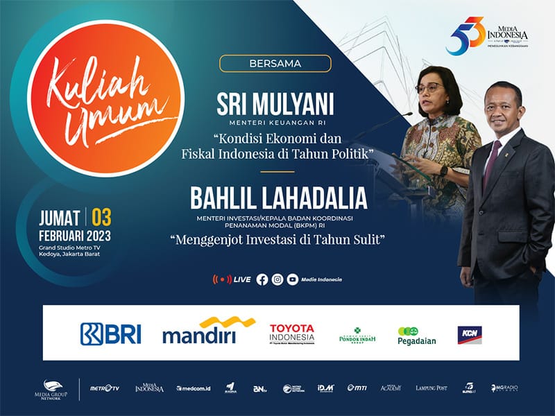 Kuliah Umum Menkeu Sri Mulyani dan Menteri Investasi Bahlil Lahadalia dalam rangka HUT ke-53 Media Indonesia