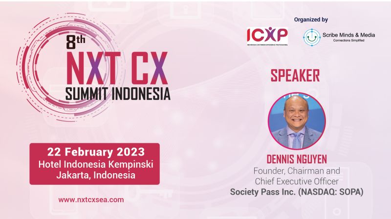 Indonesia Customer Experience Profesional bersama Scribe Minds & Media akan mengadakan The 8th NXT CX Summit SEA 2023