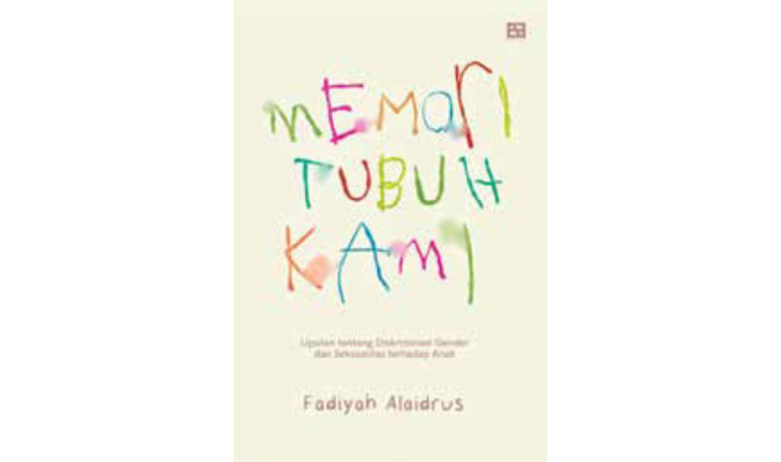 Cover buku Memori Tubuh Kami.